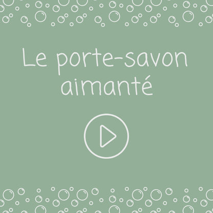 Porte-savon aimanté